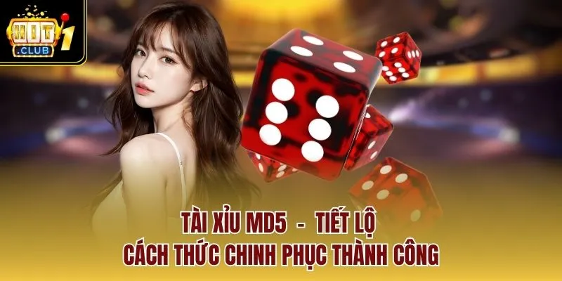 Tài xỉu MD5